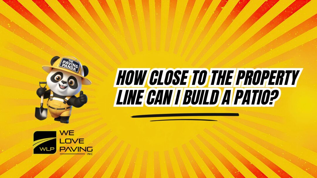 How Close to the Property Line Can I Build a Patio? - WE LOVE PAVING