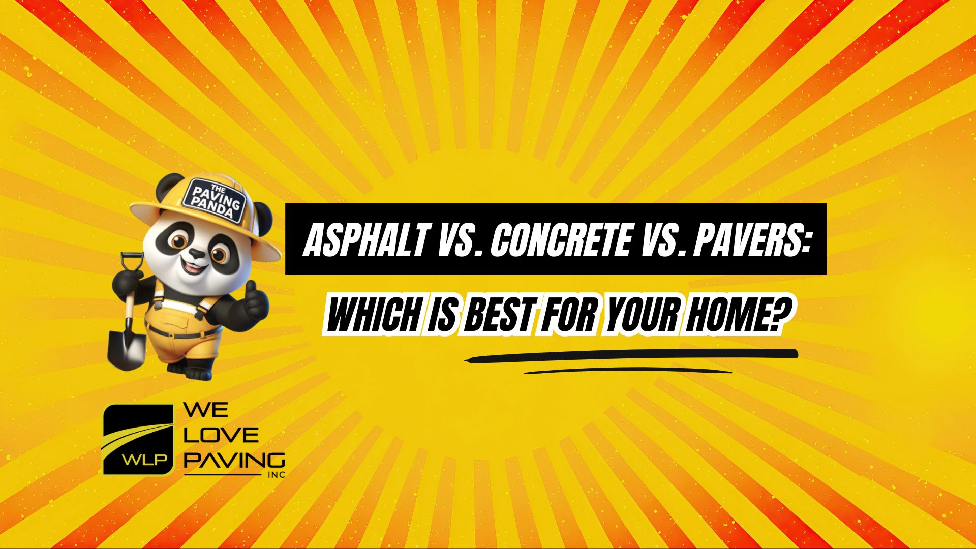 Asphalt vs. Concrete vs. Pavers: Which Is Best for Your Home?