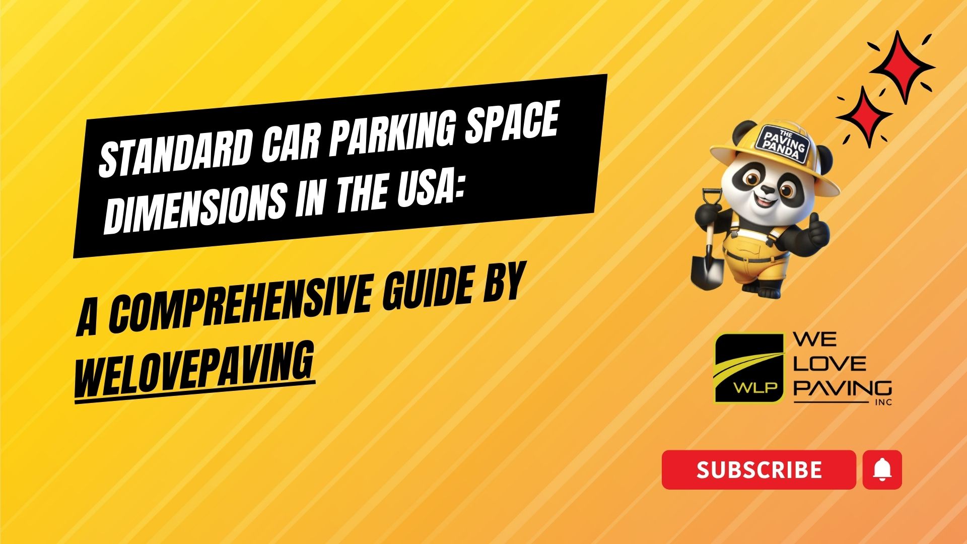 Standard Car Parking Space Dimensions in the USA: A Comprehensive Guide by WeLovePaving