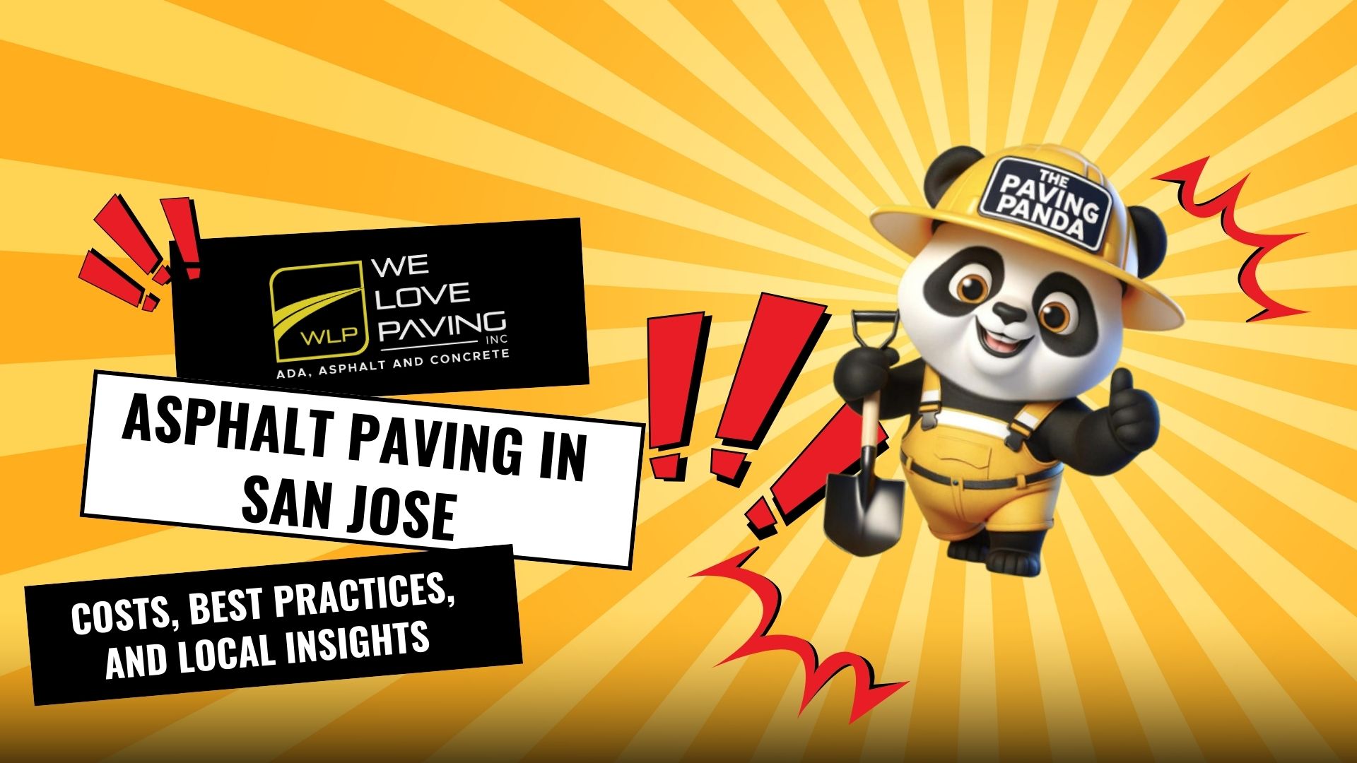 Asphalt Paving in San Jose: Costs, Best Practices, and Local Insights