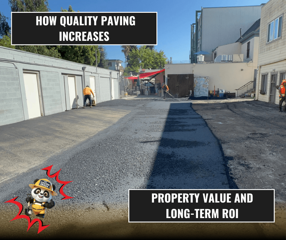 How Quality Paving Increases Property Value and Long-Term ROI