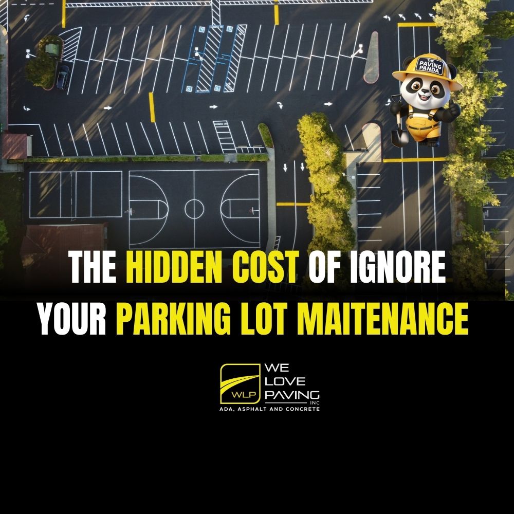 🛑 Don’t Wait Until It’s Too Late: The Hidden Cost of Ignoring Your Parking Lot