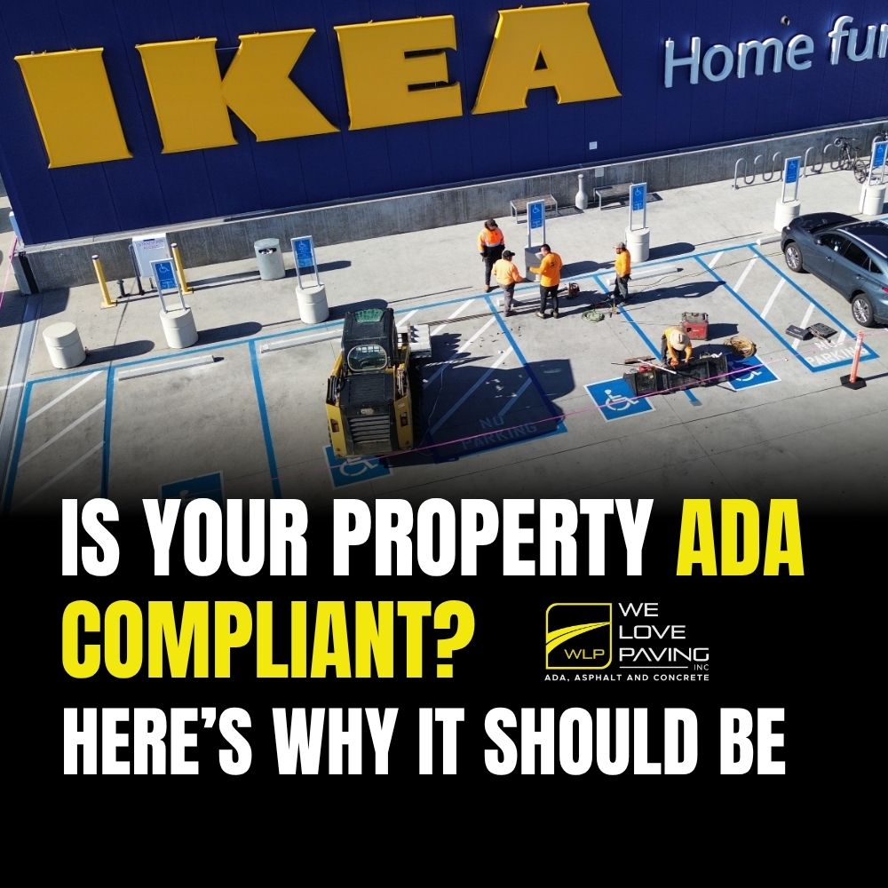 Is Your Property ADA Compliant? Here’s Why It Should Be