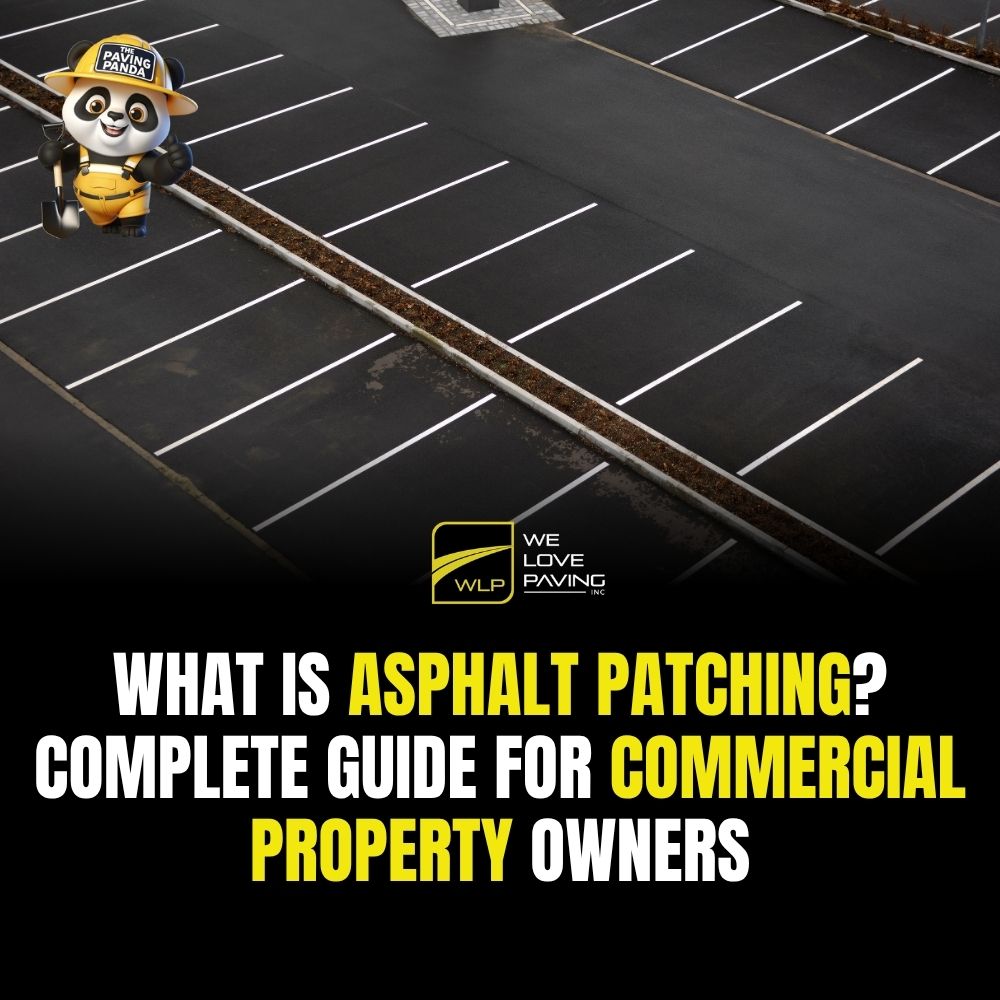 What Is Asphalt Patching? Complete Guide for Commercial Property Owners