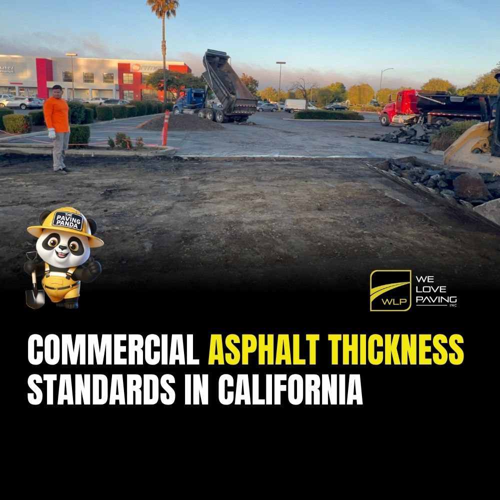 Commercial Asphalt Thickness Standards in California