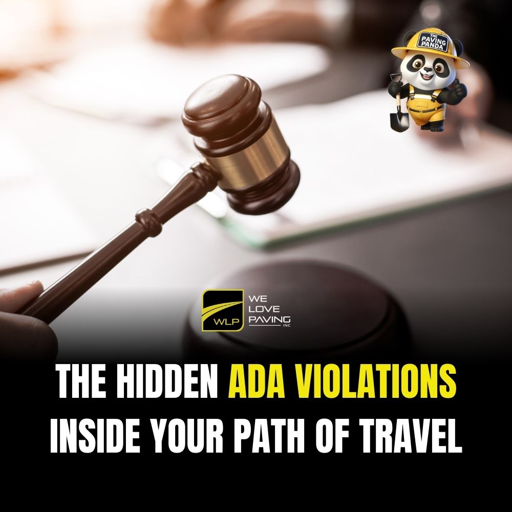 The Hidden ADA Violations Inside Your Path of Travel (Why Most Properties Fail Without Knowing It)