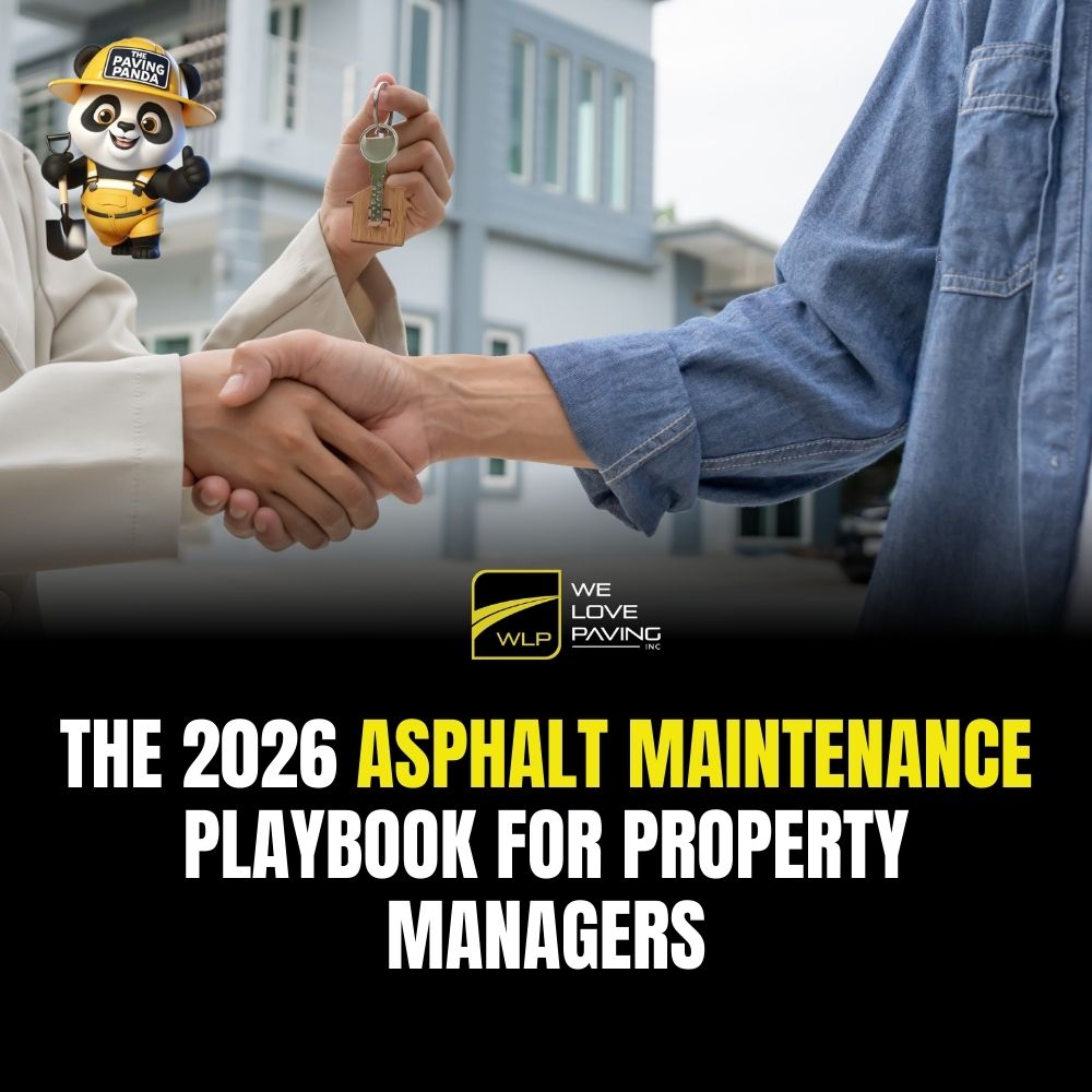 The 2026 Asphalt Maintenance Playbook for Property Managers