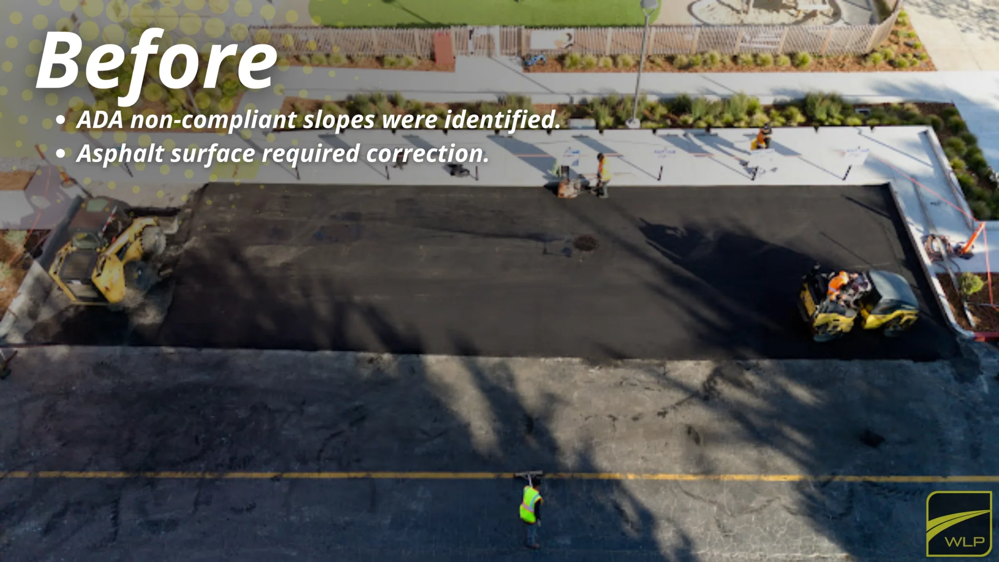 Before view of asphalt surface requiring ADA-compliant slope correction.